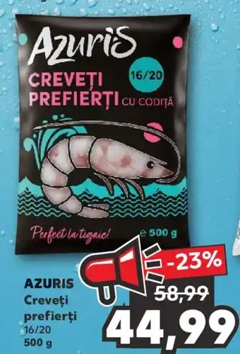 Kaufland Azuris creveți prefierți 16 / 20 500g Ofertă