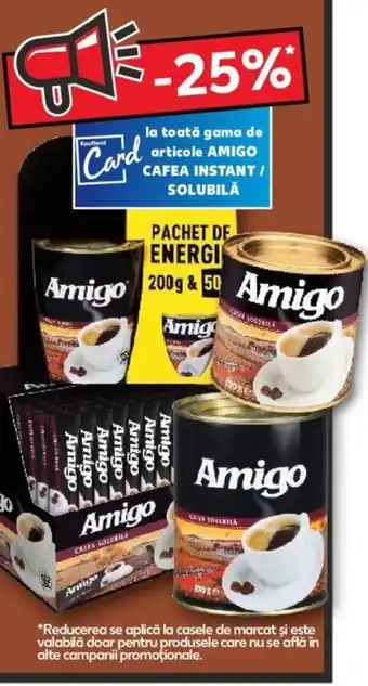 Kaufland Amigo la toată gama de articole amigo cafea instant / solubilă Ofertă