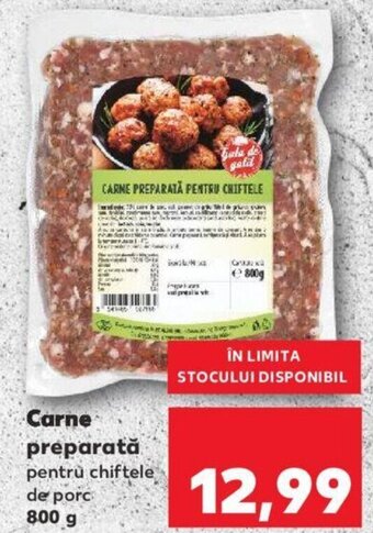 Kaufland Carne preparată pentru chiftele de porc 800g Ofertă
