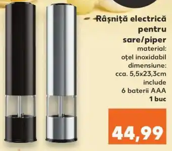 Kaufland Râșniță electrică pentru sare / piper oțel inoxidabil 5.5x23.3cm include 6 baterii AAA 1 buc Ofertă