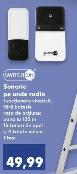 Kaufland Switch on sonerie pe unde radio Ofertă