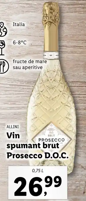 Lidl Allini vin spumant brut prosecco d.o.c. 0.75l Ofertă