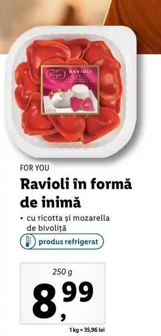 Lidl For you ravioli în formă de inimă 250g Ofertă