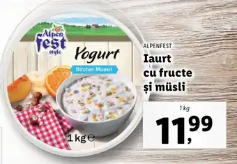 Lidl Alpenfest iaurt cu fructe și müsli 1kg Ofertă