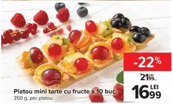 Carrefour Market Platou mini tarte cu fructe x 10 buc 350g Ofertă