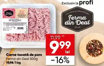 PROFI Ferma din deal carne tocată de porc 500g Ofertă