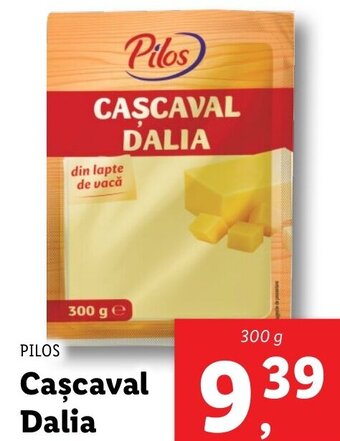 Lidl Pilos Cașcaval Dalia 300g Ofertă