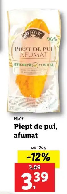 Lidl Pikok Piept de pui afumat per 100g Ofertă