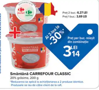 Carrefour Carrefour classic smântână 200g Ofertă
