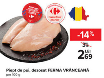 Ferma vrânceană Piept de pui dezosat per 100g