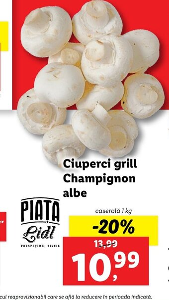 Lidl Lidl piața ciuperci grill champignon albe caserolă 1kg Ofertă