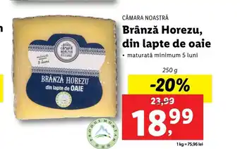 Lidl Cămara noastră brânză horezu din lapte de oaie 250g Ofertă