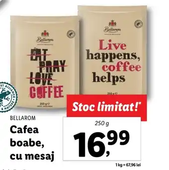 Lidl Bellarom cafea boabe cu mesaj 250g Ofertă