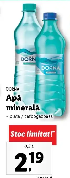 Lidl Dorna apă minerală 0.5l Ofertă