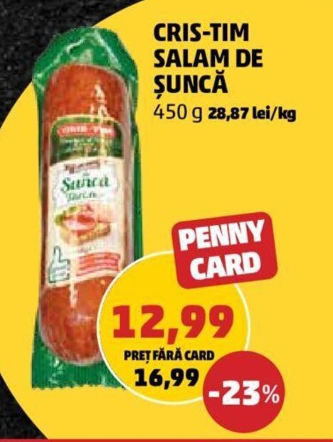 Penny Cris-Tim Salam de șuncă 450 g Ofertă