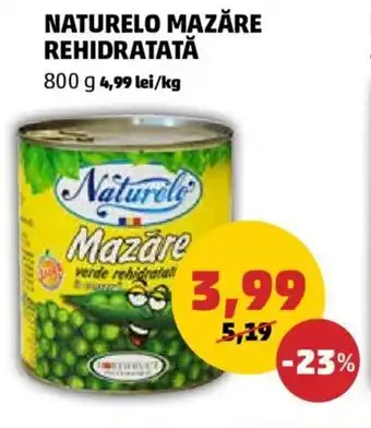 Penny Naturelo mazăre rehidratată 800 g Ofertă