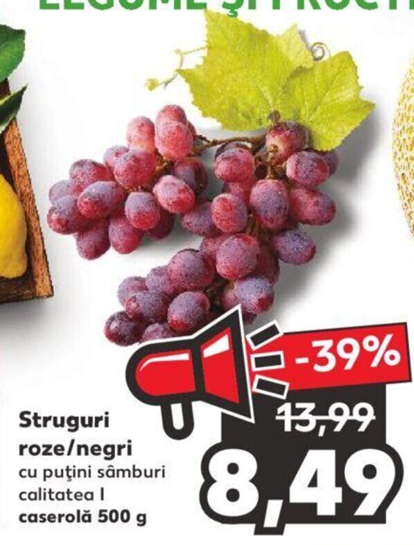 Kaufland Struguri roze / negri caserolă 500g Ofertă