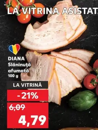 Kaufland Diana slăninuță afumată 100g Ofertă