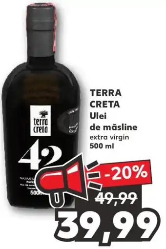 Kaufland Terra creta ulei de măsline 500ml Ofertă