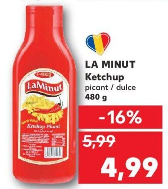 Kaufland La minut ketchup 480g Ofertă