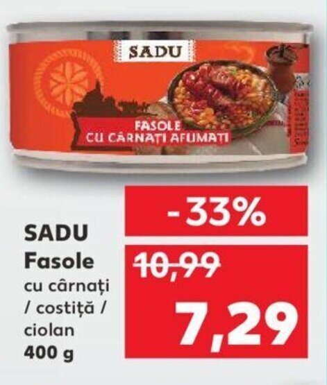 Kaufland Sadu fasole 400g Ofertă