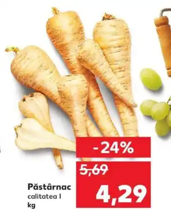 Kaufland Păstârnac 1kg Ofertă