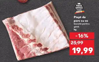 Kaufland Piept de porc cu os 1kg Ofertă