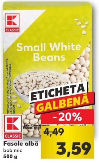 Kaufland Kaufland classic fasole albă 500g Ofertă