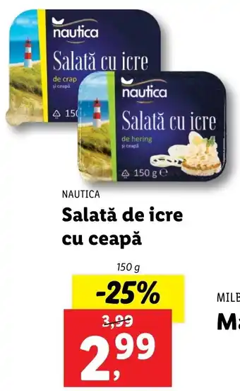 Lidl Nautica salată de icre cu ceapă 150g Ofertă