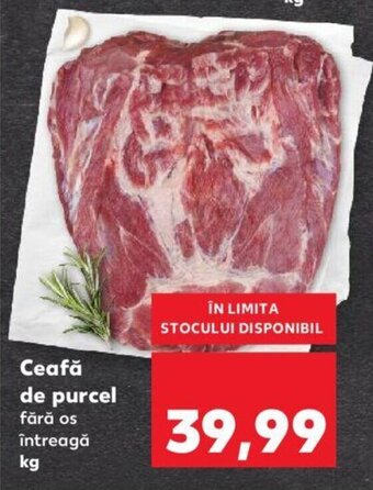 Kaufland Ceafă de purcel 1kg Ofertă
