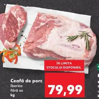 Kaufland Ceafă de porc 1kg Ofertă