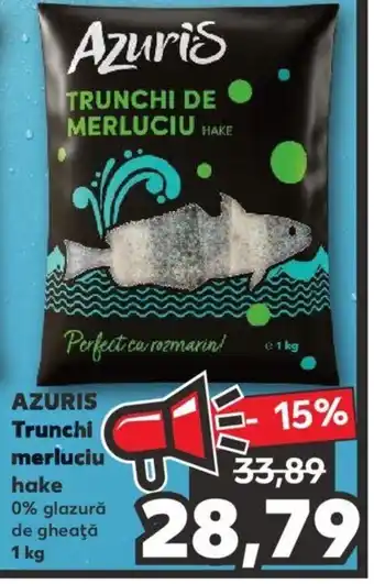 Kaufland Azuris trunchi merluciu 1kg Ofertă