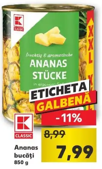 Kaufland Kaufland classic ananas bucăți 850g Ofertă