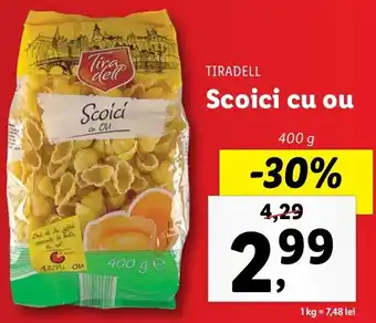 Lidl Tiradell scoici cu ou 400g Ofertă