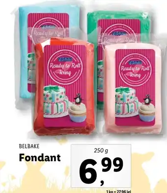 Lidl Belbake fondant 250g Ofertă