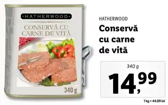 Lidl Hatherwood conservă cu carne de vită 340g Ofertă