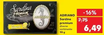 Kaufland Adriano sardine premium 90g Ofertă