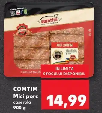 Kaufland Comtim mici porc 900g Ofertă