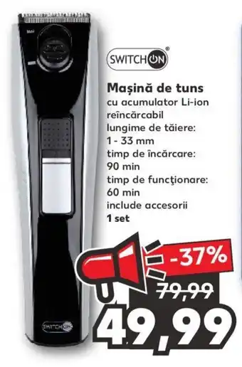 Kaufland Switch on mașină de tuns 1 set Ofertă
