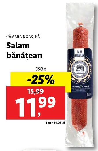 Lidl Cămara noastră salam bănățean 350g Ofertă