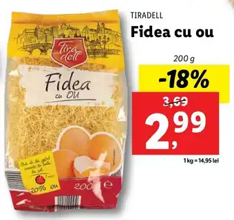 Tiradell fidea cu ou 200g
