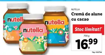 Lidl Nutella cremă de alune cu cacao 700g Ofertă