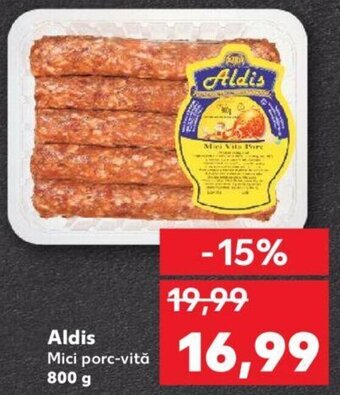 Kaufland Aldis mici porc-vită 800g Ofertă