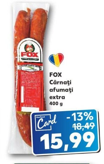 Kaufland Fox cârnați afumați extra 400g Ofertă
