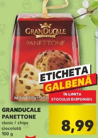 Kaufland Granducale panettone 100g Ofertă