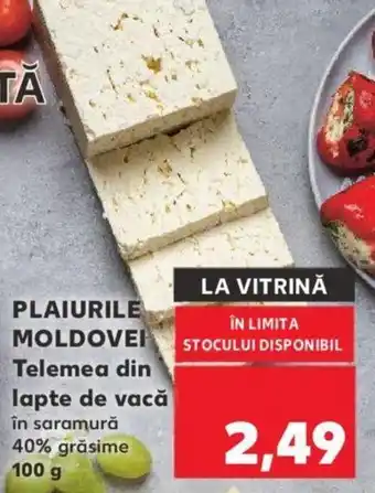 Kaufland Plaiurile moldovei telemea din lapte de vacă 100g Ofertă