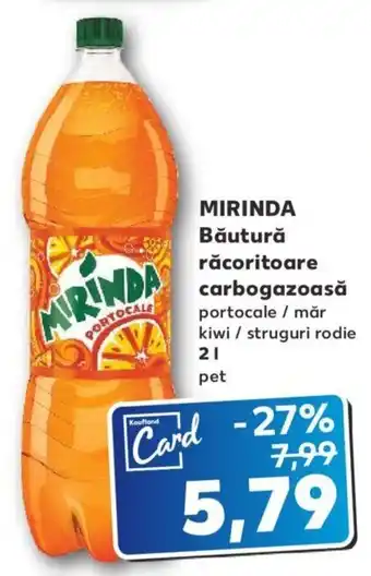 Kaufland Mirinda băutură răcoritoare carbogazoasă 2l Ofertă