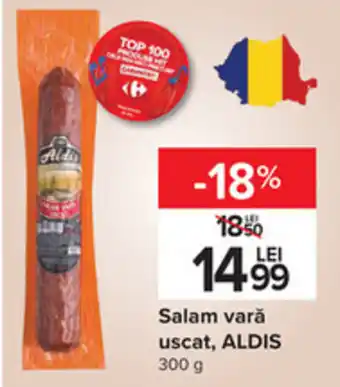 Carrefour Aldis salam vară uscat 300g Ofertă