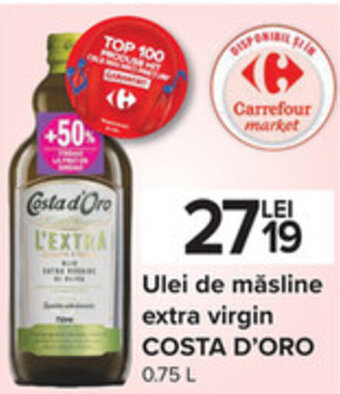 Carrefour Costa d'oro ulei de măsline extra virgin 0.75l Ofertă