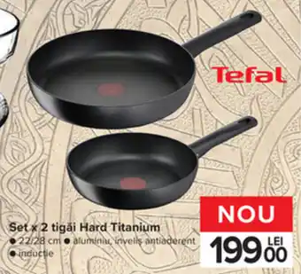 Carrefour Tefal Set x 2 tigăi hard titanium 22/28cm Ofertă